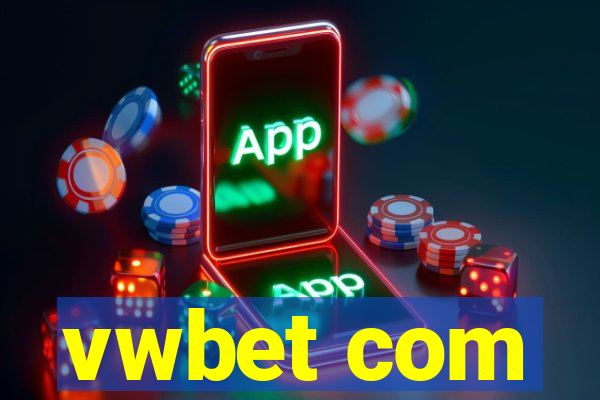 vwbet com